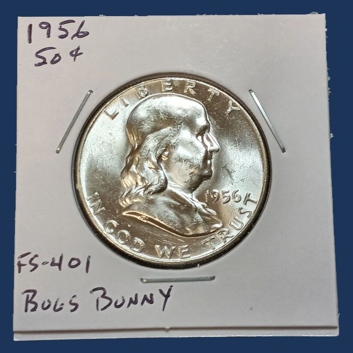 1956 Franklin Half Dollar: Bugs Bunny Die Clash
