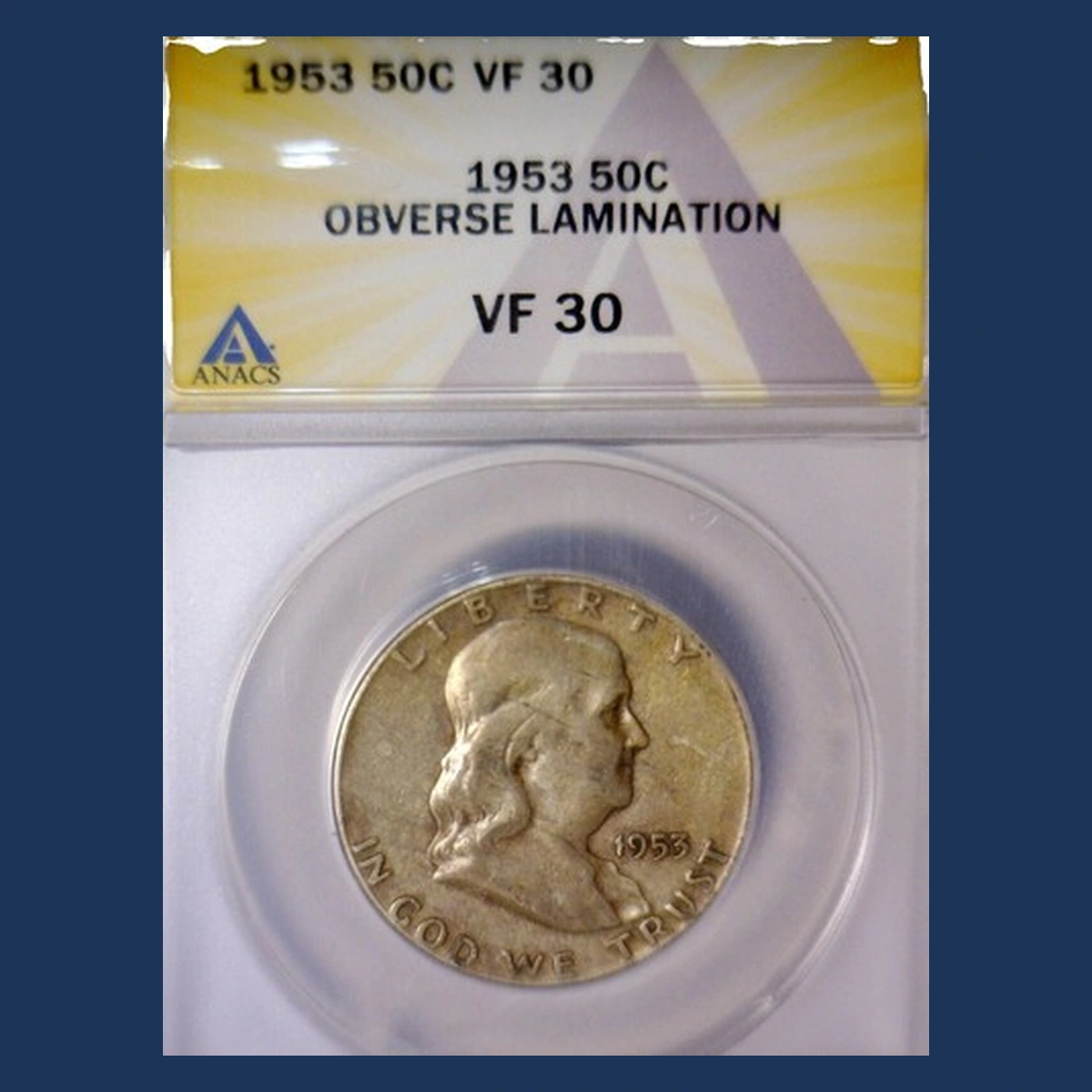 1953 Franklin Half Dollar: Lamination / Split Planchet