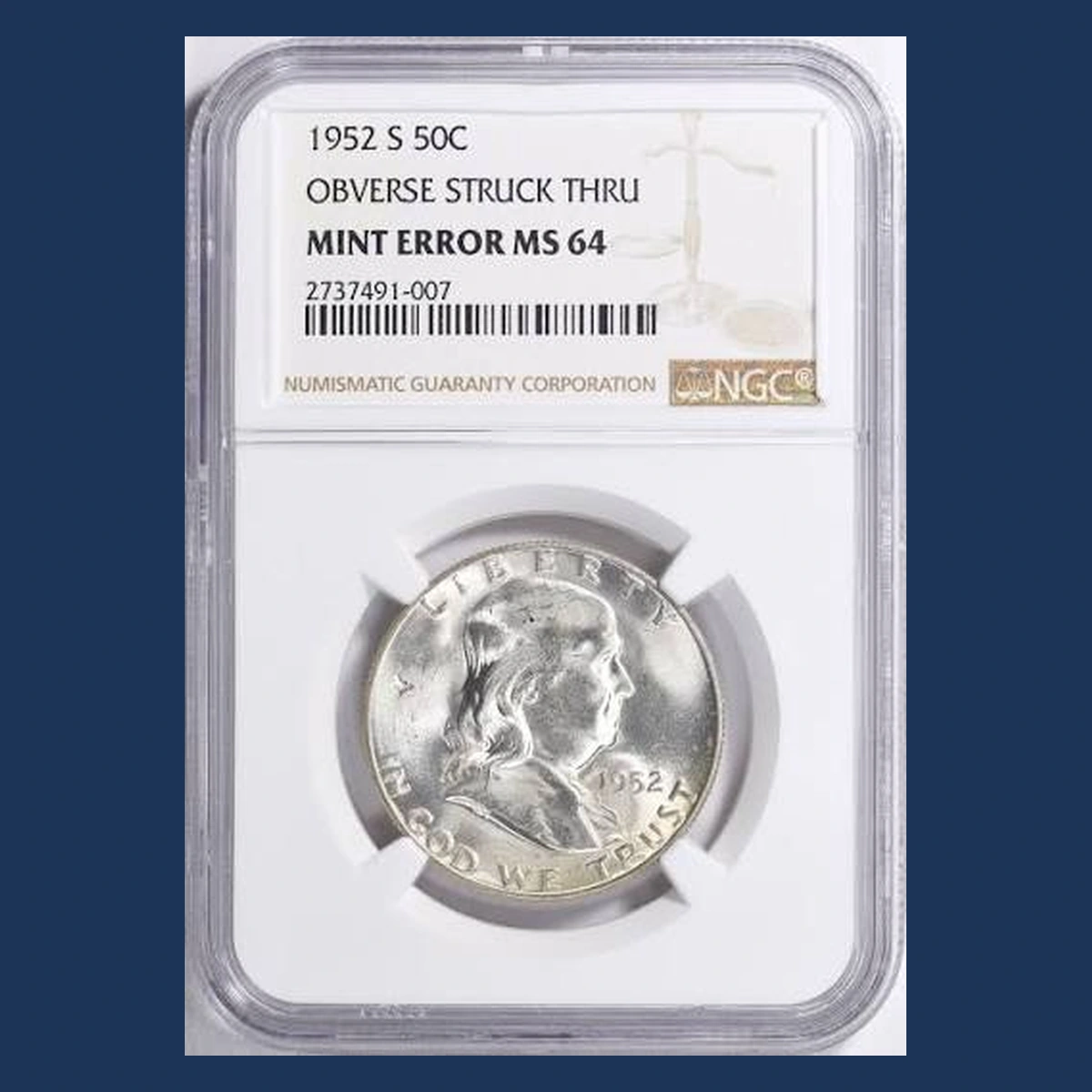 1952 Franklin Half Dollar: Struck Through